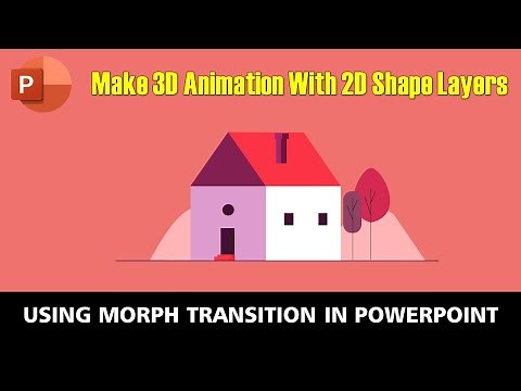 Fake 2D to 3D House Animation in PowerPoint Tutorial | Morph Transition