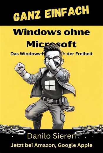 Windows ohne Microsoft