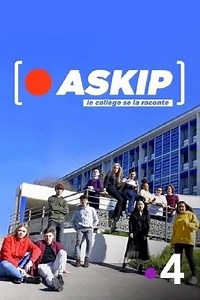 ASKIP, le collège se la raconte (2020-2021) - TV Show