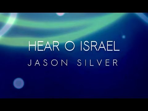 Hear O Israel (Shema) (Mark 12:29-31 Scripture Song)