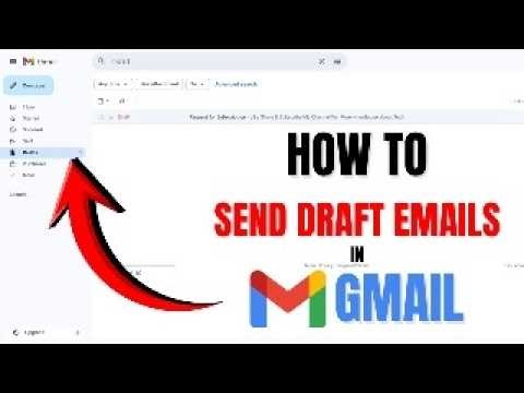 How to Send Draft Emails in Gmail on PC