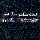 Jef Lee Johnson - Hype Factory