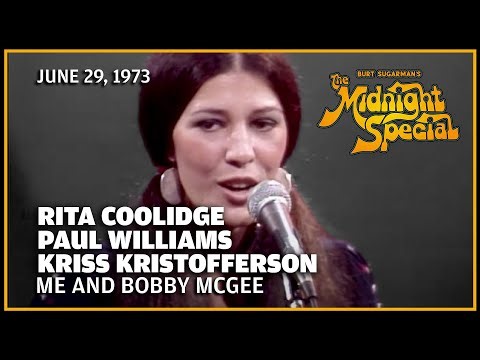 Me and Bobby McGee - Rita Coolidge Paul Williams Kris Kristofferson | The Midnight Special