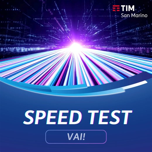 Vuoi testare la velocità della tua Fibra TIM San Marino? Prova lo Speed Test (realizzato in collaborazione con Ookla) per misurare l'effettiva velocità della tua connessione di rete. Ecco come fare: https://www.telecomitalia.sm/corporate/speed-test/ | TIM.SM Store