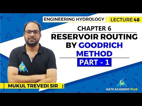 Lecture 48 | Chapter 06 | Reservoir routing by Goodrich method (Part 1) | Engineering Hydrology