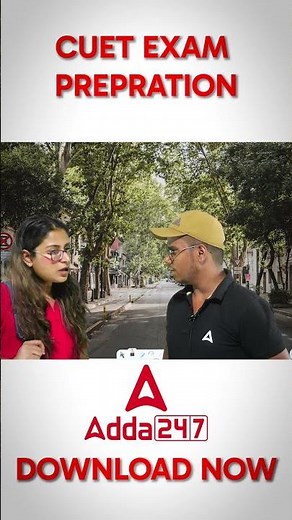 CUET 2024 की तैयारी करें Adda247 App के साथ 🎯 #cuet2024