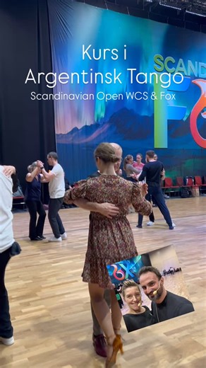 40 reactions | Prova-på kurs i Argentinsk Tango på Scandinavian Open...