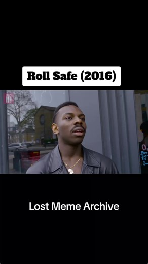 Exploring the Roll Safe Meme Phenomenon