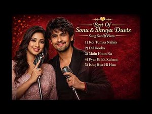 Sonu Nigam & Shreya Ghoshal Best Duets | Bollywood Romantic Songs | Nonstop Love Jukebox | SwarIshq