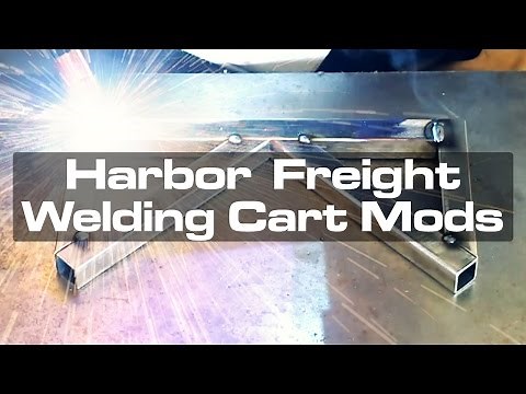 Harbor Freight Welding Cart Mods