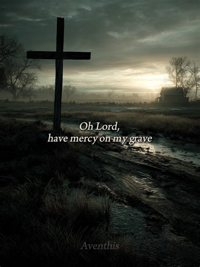Exploring the Blues: Oh Lord Have Mercy on My Grave