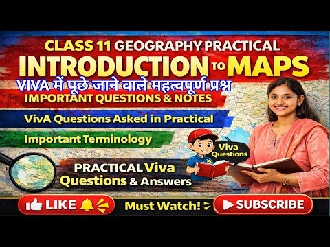 Practical Exam & Viva Question।। Geography Class 11, CBSE NCERT Practical