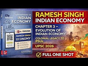 📘 Indian Economy by Ramesh Singh – CHAPTER 3 COMPLETE ONE SHOT | Evolution of Indian Economy
