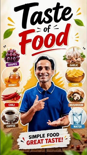 Taste of Food | Sweet, Spicy, Bitter, Sour & Salty Foods Explained | Food Taste Guide