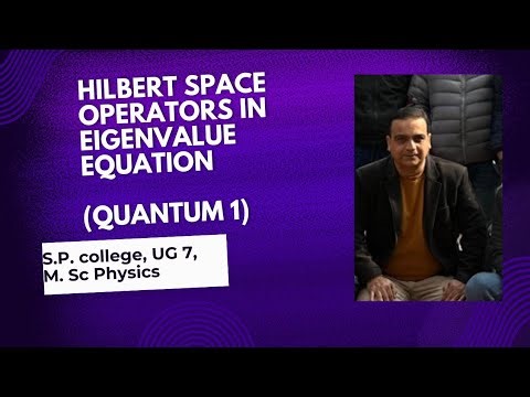 Eigenvalue equation, ( quantum 1) class 6