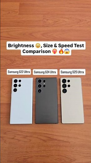 🔥 Samsung S22 Ultra vs Samsung S24 Ultra vs Samsung S25 Ultra ⚡ Brightness, Size & Speed Test #short