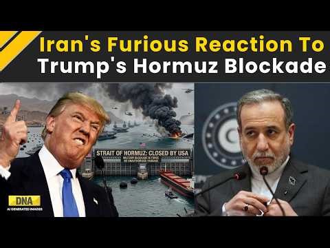 Iran Israel War: Iran Reacts To Donald Trump's Strait Of Hormuz Blockade Order | Israel Iran War