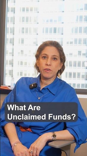 What Are Unclaimed Funds?