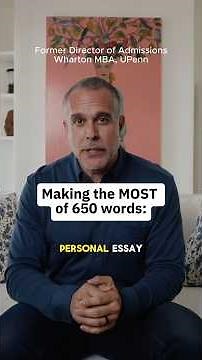 Making the MOST of 650 words on your Common Application