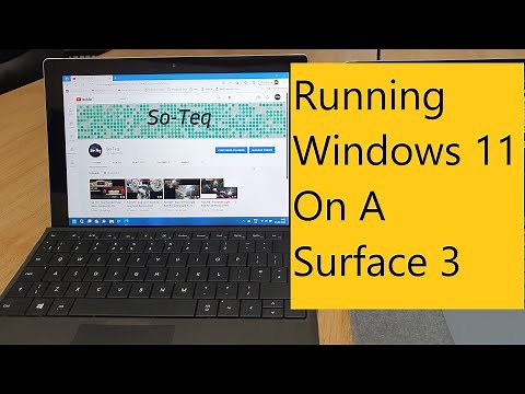 Running Windows 11 on a 2015 Microsoft Surface 3