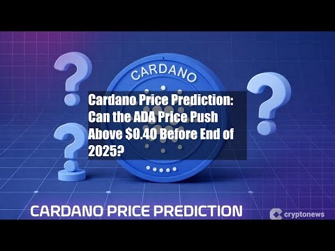 Cardano Price Prediction: Can the ADA Price Push Above $0.40