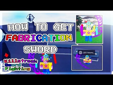 **UPDATE** |🎉 How to get FABRICATION sword in Killstreak Sword Fighting🎉 | Roblox