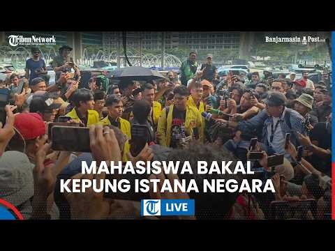 LIVE: Demo Besar-besaran Hari Ini! Ratusan Mahasiswa Bakal Kepung Istana Negara, Bawa 6 Tuntutan