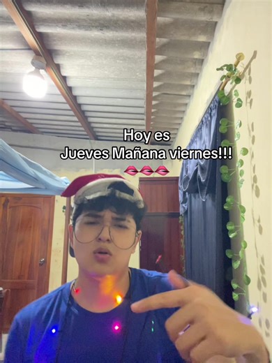 Hoy es Jueves, ¡Mañana es Viernes! 😎🤌