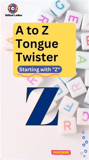 A to Z Tongue Twister Challenge – Letter Z | English Accent Practice (British vs American)