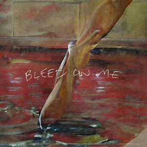 Daniel Seavey – bleed on me