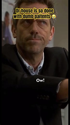 #funny #clips #comedy #movie #housemd #house #hughlaurie #stupide #dumbo #clinic #medical #ouch