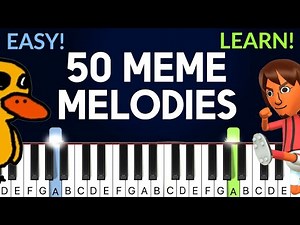 50 Meme Melodies To Annoy Your Friends | EASY Piano Tutorial