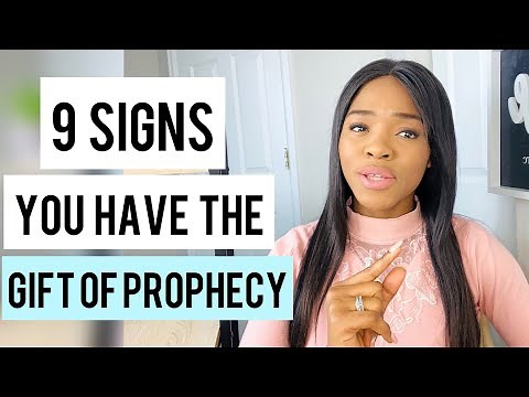 9 Powerful Signs You Have The Gift Of Prophecy Or Called To Be A Prophet ( VERY REVEALING)