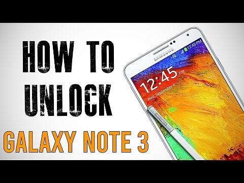 How to Unlock Samsung Galaxy Note 3 Any Carrier or Country (Re-Upload)