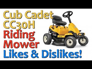 NEW Cub Cadet CC30H 30 Inch Hydrostatic Riding Lawnmower: Likes & Dislikes! #cubcadet
