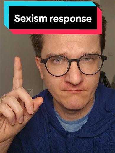 Addressing Sexism: A Path to Self-Improvement