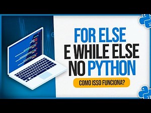 For Else and While Else in Python - How Does It Work?