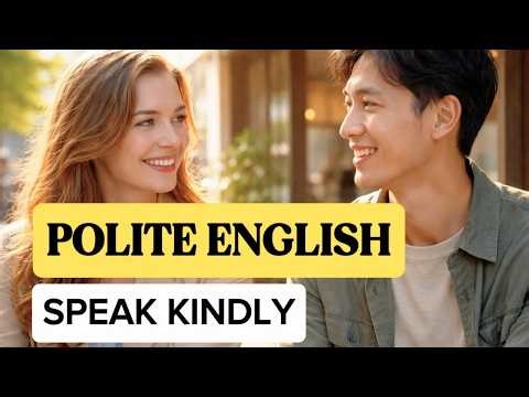 Speak Polite English Naturally | Please, Could You, Would You Mind (Beginner Practice)