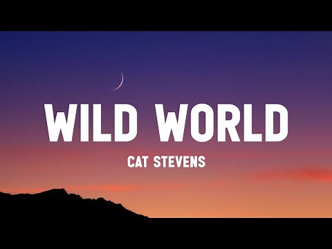 Cat stevens - wild world (Lyrics) from the Venom : the last dance ] trailer song