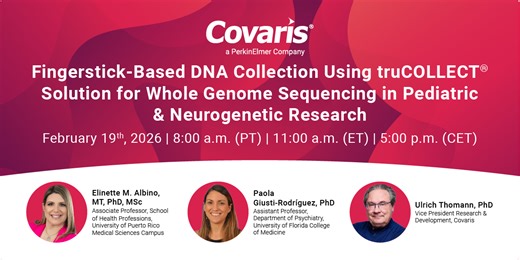 Fingerstick-Based DNA Collection Using truCOLLECT® solution for Whole Genome Sequencing in Pediatric and Neurogenetic Research