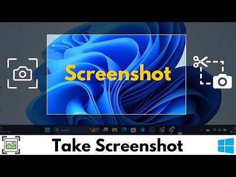 How To Take a Screenshot in Windows 11 PC/Laptop Two Best Ways To Take Screenshot
