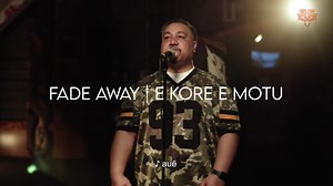 Che Fu - Fade Away / E Kore E Motu — thecoconet.tv - The world’s largest hub of Pacific Island content.uu