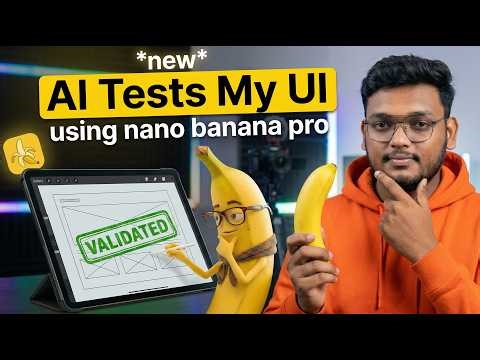 UI Design Validation with Nano Banana Pro | 5 AI Tests Every UI Designer Should Know
