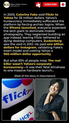 Yahoo Bought Flickr. Then They Destroyed It. #billiondollarchoices #entrepreneur #techhistory
