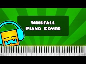 Windfall by TheFatRat - Piano Tutorial / Cover (Geometry Dash)