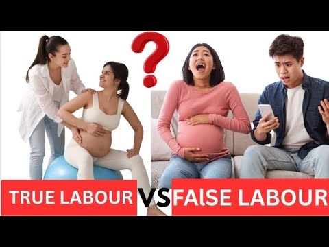 True Labour Vs False Labour In Pregnancy , How To Tell The Real Difference
