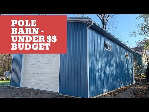 POLE BARN Under Budget - 30x40