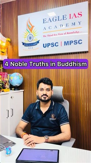 4 Noble Truths of Buddhism Explained | Path to End Suffering (UPSC + Life Lessons)#shortsfeed#shorts