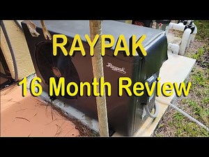 Raypak Crosswind 65-I Pool Heat Pump 16-month Follow up Review