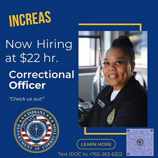 The Indiana Department of Correction is seeking Correctional Officers for facilities across the state. This is a great opportunity to start your career in law enforcement. Starting salary is now $22 an hour! For more information, please contact a recruiter by email IDOCRR@idoc.in.gov, click the link https://bit.ly/3TAIuBL , or text IDOC to 765-263-6322. | Indiana Department of Correction | Facebook